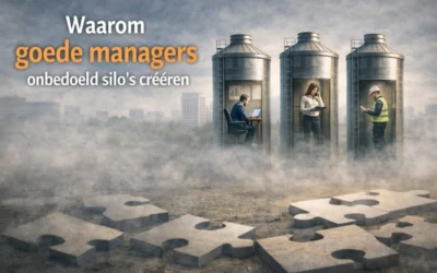 Waarom goede managers onbedoeld silo’s creëren